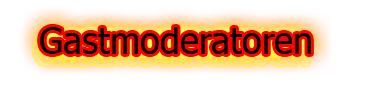 Gastmoderatoren